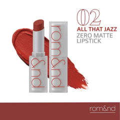 rom&nd - Zero Matte Lipstick 3g