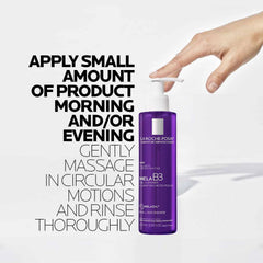 LA ROCHE POSAY MELA B3 FACIAL GEL CLEANSER WITH MELASYL™ + NIACINAMIDE 200ml
