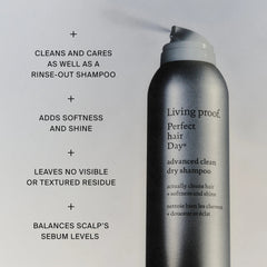 LIVING PROOF ODIUM PERFECT HAIR DAY® ADVANCED CLEAN DRY SHAMPOO 184 ml