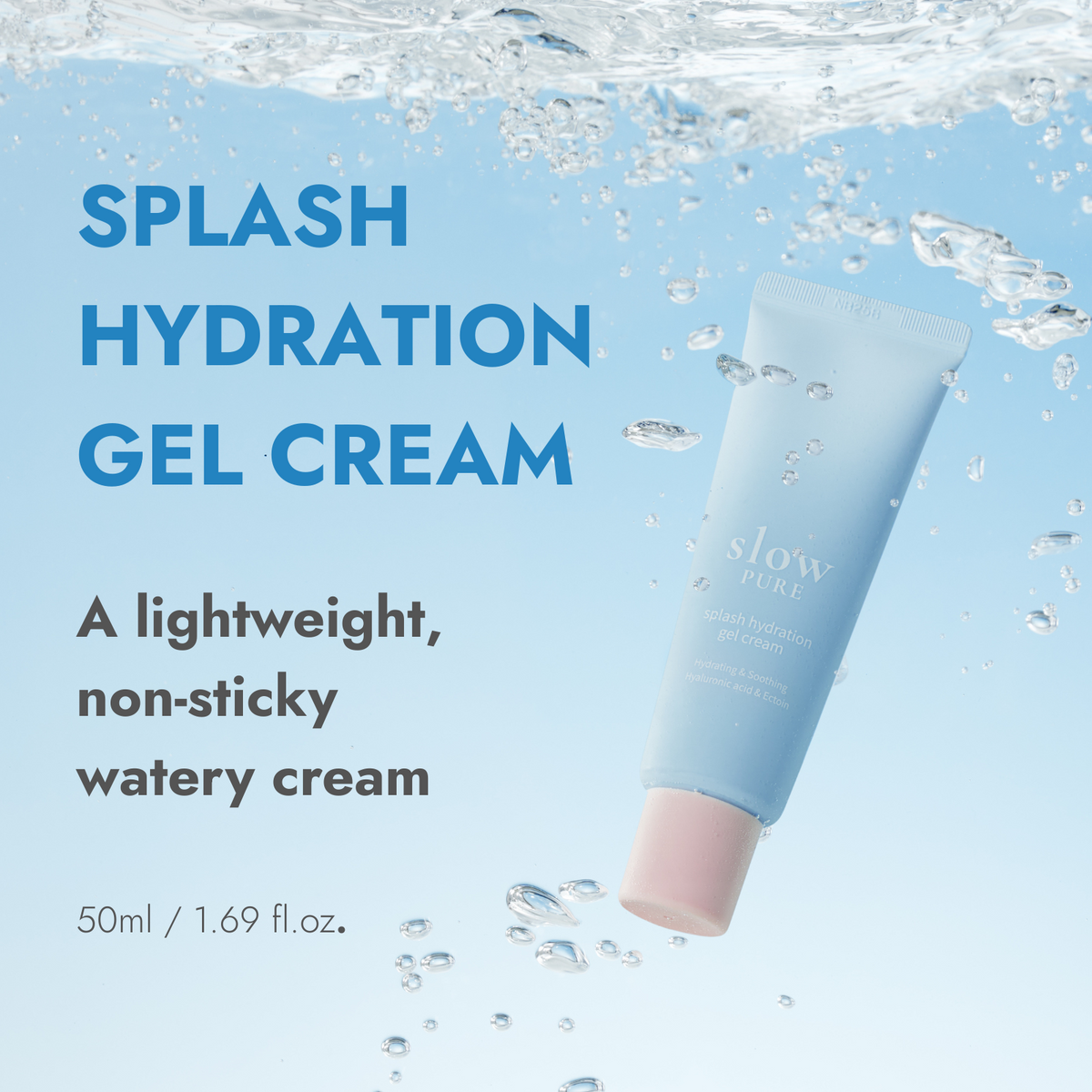 Slowpure splash hydration gel cream 50ml