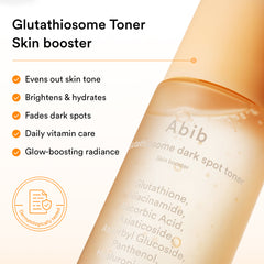 Abib Glutathiosome dark spot toner Skin booster 200ml